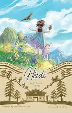Heidi - A Graphic Novel
